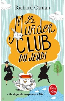 Книга Le Murder club du jeudi на ReadRate.com книга Le Murder club du jeudi