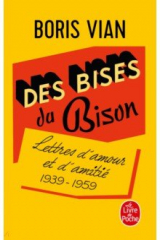 книга Des bises du Bison