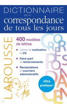 книга Dictionnaire de la correspondance de tous les jours