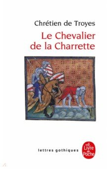Книга Le Chevalier de la Charrette на ReadRate.com книга Le Chevalier de la Charrette