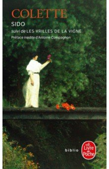 Книга Sido suivi de Les Vrilles de la vigne на ReadRate.com книга Sido suivi de Les Vrilles de la vigne