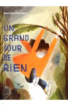 Книга Un grand jour de rien на ReadRate.com книга Un grand jour de rien