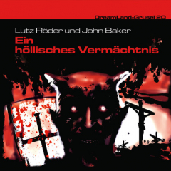 Книга Dreamland Grusel, Folge 20: Ein h?llisches Verm?chtnis на ReadRate.com книга Dreamland Grusel, Folge 20: Ein h?llisches Verm?chtnis