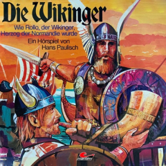 Книга Die Wikinger, Folge 1: Wie Rollo, der Wikinger, Herzog der Normandie wurde на ReadRate.com книга Die Wikinger, Folge 1: Wie Rollo, der Wikinger, Herzog der Normandie wurde