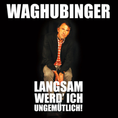 Книга Stefan Waghubinger, Langsam werd' ich ungem?tlich! на ReadRate.com книга Stefan Waghubinger, Langsam werd' ich ungem?tlich!