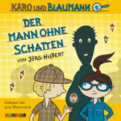 Книга Der Mann ohne Schatten - Karo und Blaumann 2 на ReadRate.com книга Der Mann ohne Schatten - Karo und Blaumann 2