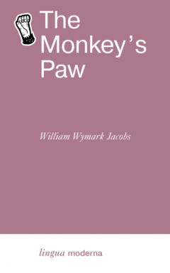 Книга The Monkey’s Paw / Обезьянья лапа на ReadRate.com книга The Monkey’s Paw / Обезьянья лапа