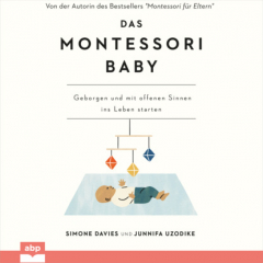 Книга Das Montessori Baby - Geborgen und mit offenen Sinnen ins Leben starten (Ungek?rzt) на ReadRate.com книга Das Montessori Baby - Geborgen und mit offenen Sinnen ins Leben starten (Ungek?rzt)