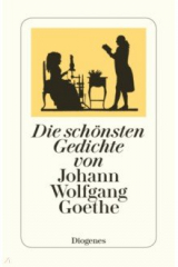 книга Die schönsten Gedichte von Johann Wolfgang Goethe