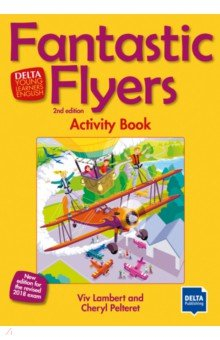 Книга Fantastic Flyers. 2nd edition. Activity Book на ReadRate.com книга Fantastic Flyers. 2nd edition. Activity Book