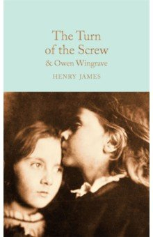 Книга The Turn of the Screw and Owen Wingrave на ReadRate.com книга The Turn of the Screw and Owen Wingrave