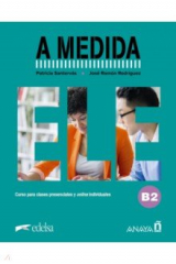 книга A medida. Nivel B2. Manual de clase