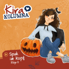 Книга Kira Kolumna, Folge 8: Spuk im Kopf на ReadRate.com книга Kira Kolumna, Folge 8: Spuk im Kopf