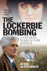 Книга The Lockerbie Bombing: A Father’s Search for Justice на ReadRate.com The Lockerbie Bombing: A Father’s Search for Justice №1