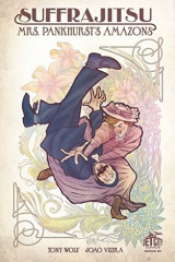 книга Suffrajitsu: Mrs. Pankhurst's Amazons