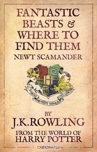 Книга Fantastic Beasts and Where to Find Them на ReadRate.com книга Fantastic Beasts and Where to Find Them