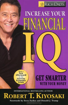 Книга Increase Your Financial IQ: Get Smarter with Your Money на ReadRate.com книга Increase Your Financial IQ: Get Smarter with Your Money