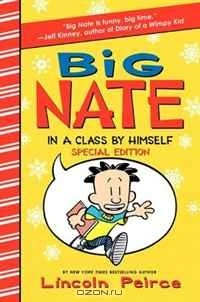 Книга Big Nate: In a Class by Himself Special Edition на ReadRate.com книга Big Nate: In a Class by Himself Special Edition
