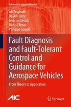 Книга Fault Diagnosis and Fault-Tolerant Control and Guidance for Aerospace Vehicles на ReadRate.com книга Fault Diagnosis and Fault-Tolerant Control and Guidance for Aerospace Vehicles
