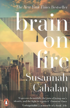 Книга Brain on Fire: My Month of Madness на ReadRate.com книга Brain on Fire: My Month of Madness