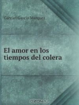 Книга El amor en los tiempos del colera на ReadRate.com книга El amor en los tiempos del colera