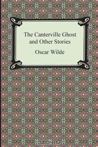 книга The Canterville Ghost and Other Stories