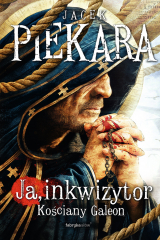книга Ja, inkwizytor. Kościany Galeon