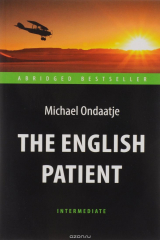 книга The English Patient / Английский пациент