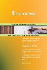 книга Bioprocess Complete Self-Assessment Guide