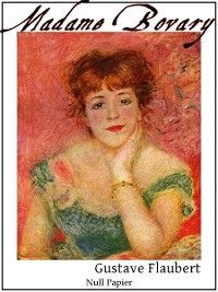 Книга Madame Bovary на ReadRate.com книга Madame Bovary