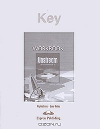 Книга Key: Upstream Pre-Intermediate B1: Workbook на ReadRate.com книга Key: Upstream Pre-Intermediate B1: Workbook