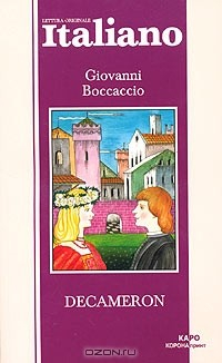Книга Lettura Originale Italiano. Decameron на ReadRate.com книга Lettura Originale Italiano. Decameron