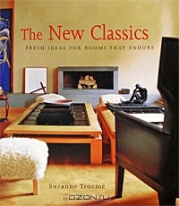 Книга The New Classics: Fresh Ideas for Rooms that Endure на ReadRate.com книга The New Classics: Fresh Ideas for Rooms that Endure