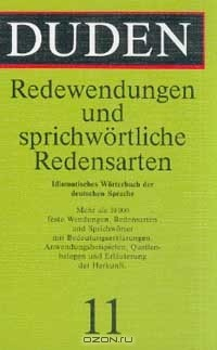 Книга Duden Band 11: Redewendungen und sprichwortliche Redensarten на ReadRate.com книга Duden Band 11: Redewendungen und sprichwortliche Redensarten