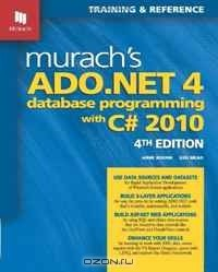 Книга Murach's ADO.NET 4 Database Programming with C# 2010 на ReadRate.com книга Murach's ADO.NET 4 Database Programming with C# 2010