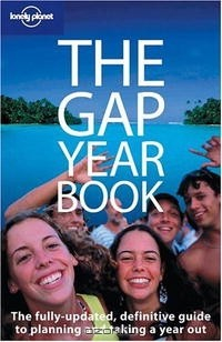 Книга Lonely Planet The Gap Year Book (Travel Reference) на ReadRate.com книга Lonely Planet The Gap Year Book (Travel Reference)