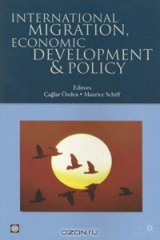 книга International migration, economic development & policy