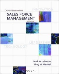 Книга Churchill/Ford/Walker's Sales Force Management (Mcgraw-Hill/Irwin Series in Marketing) на ReadRate.com книга Churchill/Ford/Walker's Sales Force Management (Mcgraw-Hill/Irwin Series in Marketing)
