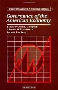 Книга Governance of the American Economy (Structural Analysis in the Social Sciences) на ReadRate.com книга Governance of the American Economy (Structural Analysis in the Social Sciences)