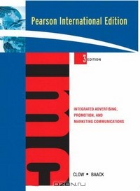 Книга Integrated Advertising, Promotion, and Marketing Communications на ReadRate.com книга Integrated Advertising, Promotion, and Marketing Communications