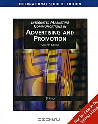 Книга Integrated Marketing Communications in Advertising and Promotion на ReadRate.com книга Integrated Marketing Communications in Advertising and Promotion