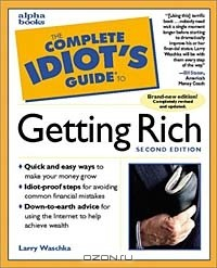 Книга The Complete Idiot's Guide to Getting Rich (2nd Edition) на ReadRate.com книга The Complete Idiot's Guide to Getting Rich (2nd Edition)