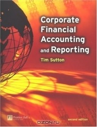 Книга Corporate Financial Accounting & Reporting на ReadRate.com книга Corporate Financial Accounting & Reporting