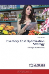 книга Inventory Cost Optimization Strategy: For High Tech Products