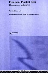 Книга Financial Market Risk: Measurement & Analysis (Routledge International Studies in Money and Banking) на ReadRate.com книга Financial Market Risk: Measurement & Analysis (Routledge International Studies in Money and Banking)