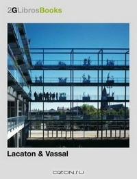 книга 2G Book Lacaton and Vassal (2G Books)