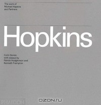 Книга Hopkins: The Work of Michael Hopkins and Partners на ReadRate.com книга Hopkins: The Work of Michael Hopkins and Partners