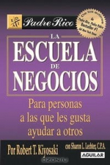 книга Escuela de Negocios / Business School (Padre Rico)