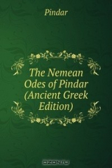 книга The Nemean Odes of Pindar (Ancient Greek Edition)