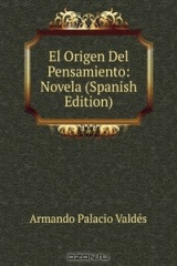 книга El Origen Del Pensamiento: Novela (Spanish Edition)